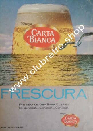 AFICHE RETRO ORIGINAL DE CERVEZA CARTA BLANCA 1970s /5