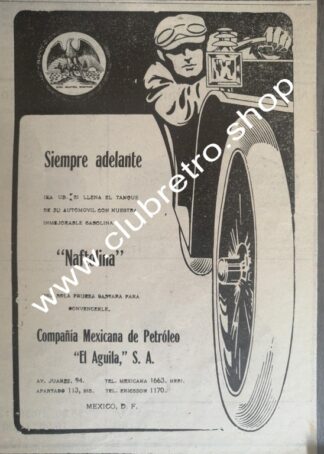 AFICHE PUBLICIDAD ANTIGUA. NAFTOLINA. CIA PETROLERA EL AGUILA 1912