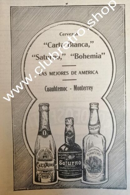 AFICHE PUBLICIDAD ANTIGUA. CERVECERIA CUAUHTEMOC 1912 RARO 3
