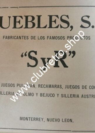 AFICHE DE PUBLICIDAD ANTIGUA DE MONTERREY. SALINAS Y ROCHA 1940
