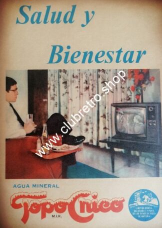 PUBLICIDAD RETRO DE MONTERREY. AGUA MINERAL TOPO CHICO 1960s