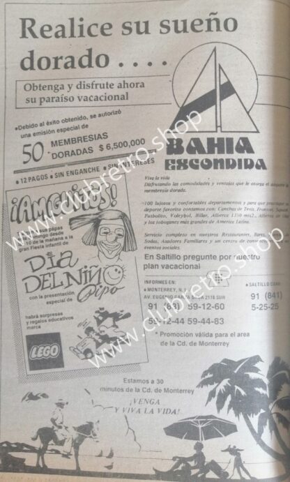 AFICHE PUBLICITARIO RETRO. BAHIA ESCONDIDA Y PIPO. MONTERREY 1989