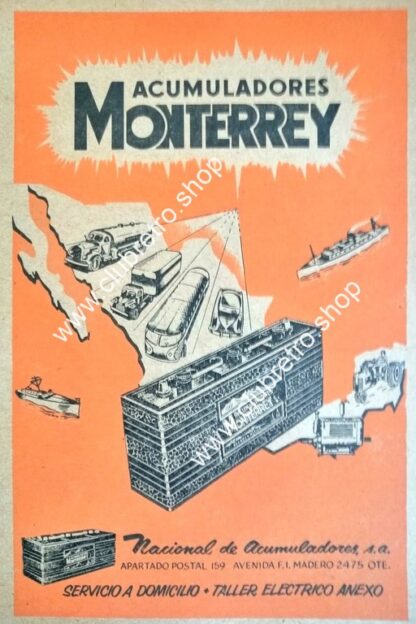 AFICHE DE PUBLICIDAD ACUMULADORES MONTERREY 1957 N251