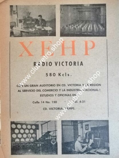 AFICHE DE PUBLICIDAD RADIO DIFUSORA XEHP CD. VICTORIA 1957 N250