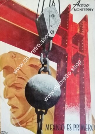 AFICHE RETRO FUNDIDORA MONTERREY DIBUJO DE ARIAS BERNAL 1958