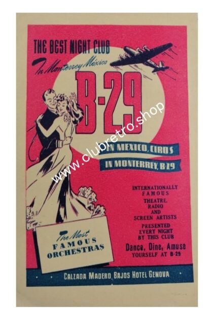 SUPER RARO. AFICHE ANTIGUO CABARET B29. MONTERREY 1943