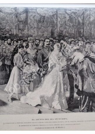 GRABADO ANTIGUO 1896 BODA DE ALEJANDRA SAXE-COBURG