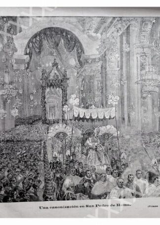 GRABADO ANTIGUO. UNA CANONIZACION EN ROMA 1897