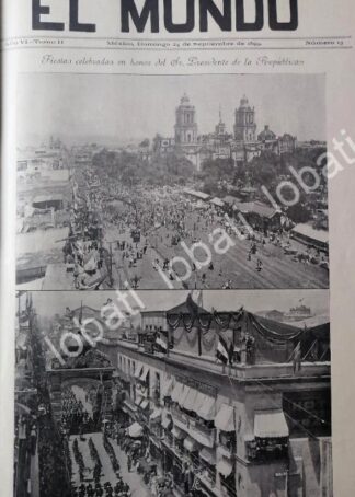 PORTADA ANTIGUA ORIGINAL . FIESTAS POR CUMPLEAÑOS DE PORFIRIO DIAZ 1899 / LDM