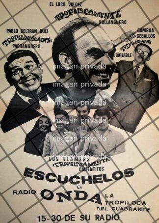 PUBLICIDAD RETRO LOCO VALDEZ Y LOS BLAMERS. RADIO ONDA 1969