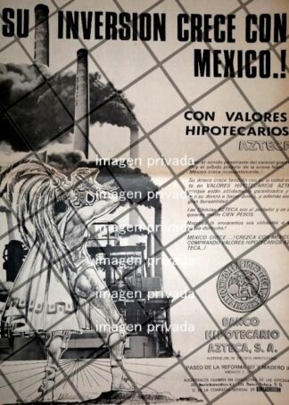 PUBLICIDAD RETRO BANCO HIPOTECARIO AZTECA 1969 . T. POSTER