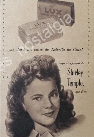 CARTEL ANTIGUO ORIGINAL DE SHIRLEY TEMPLE Y JABON LUX 1947 / FEP RARO