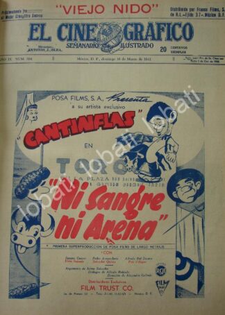 CARTEL ANTIGUO ORIGINAL DE FILMAN PELICULA. NI SANGRE NI ARENA 1941 CANTINFLAS /N70