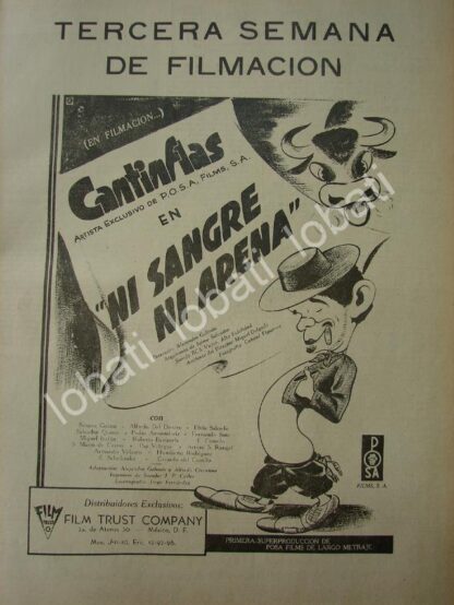 CARTEL ANTIGUO ORIGINAL DE FILMANDO LA PELICULA NI SANGRE NI ARENA 1941 CANTINFLAS /N74