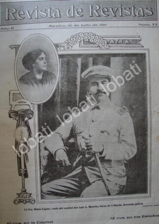 PORTADA ANTIGUA ORIGINAL  1911 MUERE EL GENERAL. LUIS G MORELOS /RVM