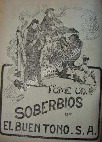 CARTEL ANTIGUO ORIGINAL DE AFICHE DE CIGARROS "SOBERBIOS " CIGARRERA EL BUEN TONO 1914 /277