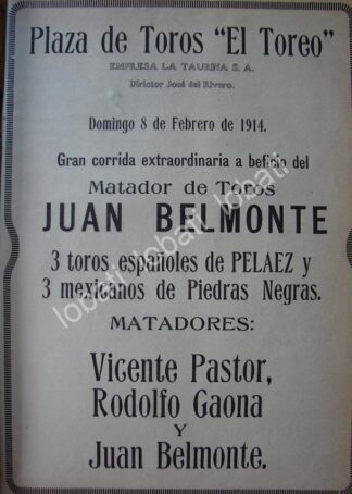 CARTEL ANTIGUO ORIGINAL DE LA TAURINA S.A. PLAZA DE TOROS EL TOREO 1914 JUAN BELMONTE /770