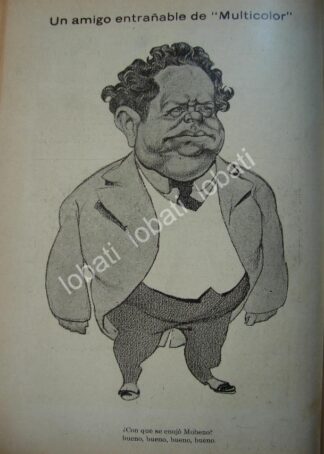CARICATURA ANTIGUA. QUERIDO MOHENO 1914 SATIRA POLITICA