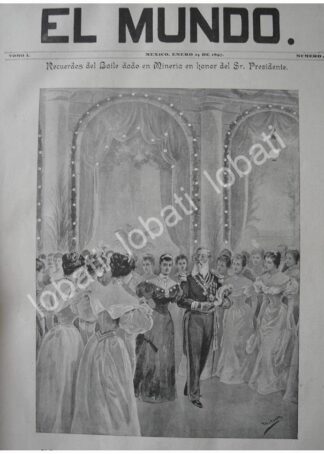 PORTADA ANTIGUA ORIGINAL  MARIANO ESCOBEDO Y ESPOSA DE PORIFIRIO DIAZ EN BAILE 1897