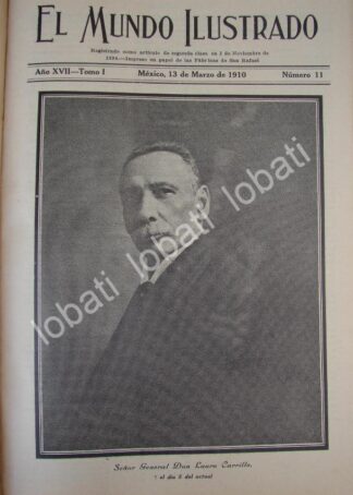PORTADA ANTIGUA ORIGINAL  1910 MUERE EL GENERAL. LAURO CARRILLO /MLT / PLT