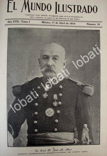 PORTADA ANTIGUA ORIGINAL  1910 JOSE MIER SANTOS ELECTO GOBERNADOR. NUEVO LEON/ MLT /PLT