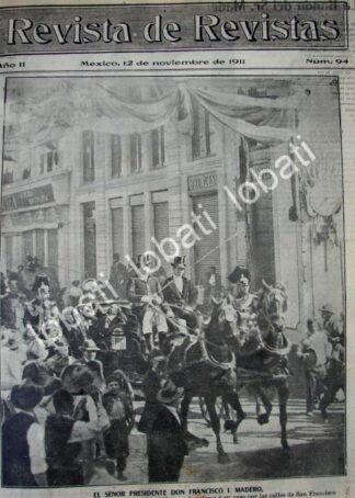 PORTADA ANTIGUA ORIGINAL  1911 FRANCISCO I MADERO DESFILE TRIUNFAL /PLT