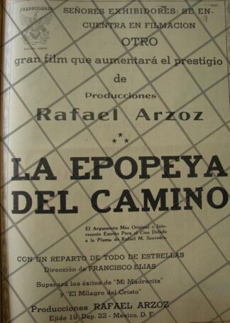 CARTEL ANTIGUO. INICIAN LA PELICULA LA EPOPEYA DEL CAMINO 1941
