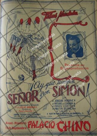 AFICHE ANTIGUO PELICULA HAY Q TIEMPOS SEÑOR DON SIMON /8