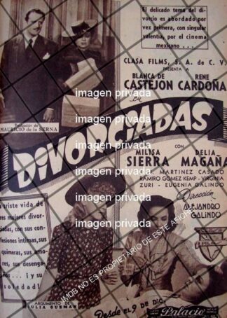 AFICHE RETRO PELICULA. DIVORCIADAS 1944 CINEMA PALACIO