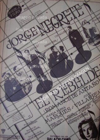 AFICHE RETRO PELICULA. EL REBELDE. JORGE NEGRETE 1944
