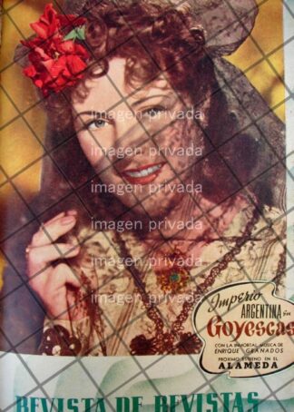 PORTADA ANTIGUA SE ESTRENA LA PELICULA. GOYESCAS 1944