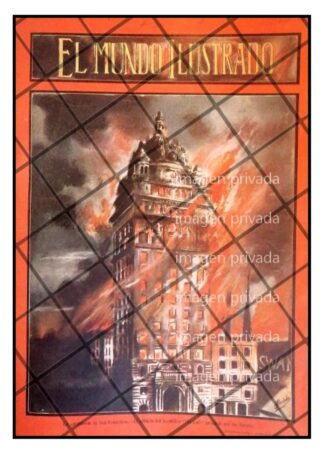 PORTADA ANTIGUA INCENDIO DE SAN FRANCISCO 1906 CARLOS ALCALDE