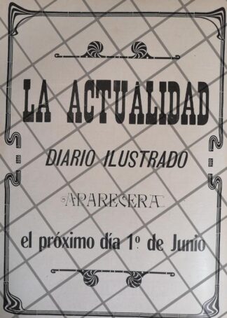 CARTEL PUBLICITARIO ANTIGUO LANZAN DIARIO LA ACTUALIDAD 1911