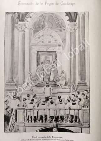 GRABADO ANTIGUO ACTO DE CORONACION DE LA VIRGEN DE GUADALUPE 1895