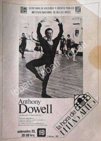 CARTEL ANTIGUO ORIGINAL DE INBA & SHCP PRESENTAN AL BAILARIN ANTHONY DOWELL / RARO