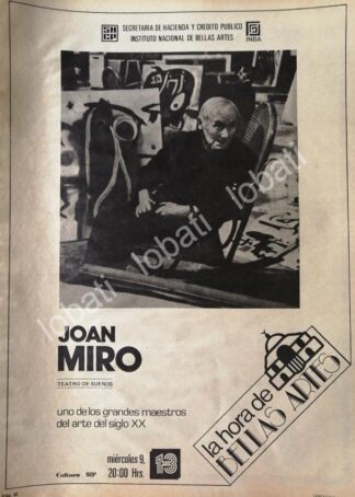 CARTEL ANTIGUO ORIGINAL DE INBA. ULTIMA EXPOSICION DE JOAN MIRO EN MEXICO, AGOSTO 1981
