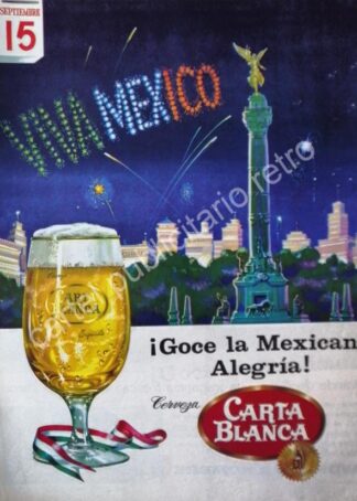 CARTEL ANTIGUO ORIGINAL DE CERVEZA CARTA BLANCA FIESTAS PATRIAS 1965