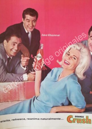 CARTEL ANTIGUO ORIGINAL DE ORANGE CRUSH 1963 CON ROGELIO GUERRA Y OTROS /FEP 4