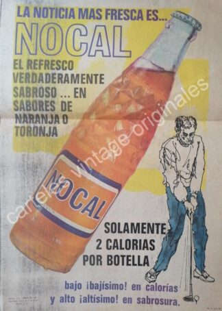CARTEL ANTIGUO ORIGINAL DE REFRESCO NOCAL 1969
