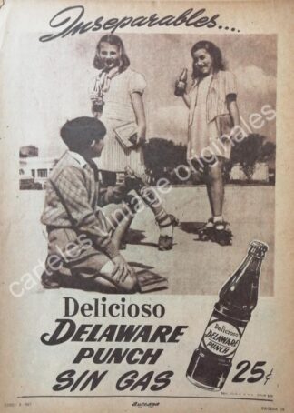 CARTEL ANTIGUO ORIGINAL DE REFRESCO DELAWARE PUNCH SIN GAS 1947 / MUY RARO