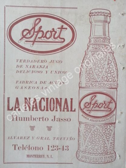 CARTEL ANTIGUO ORIGINAL DE REFRESCO SPORT, MONTERREY 1943 MUY RARO - Image 2