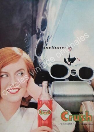 CARTEL ANTIGUO ORIGINAL DE ORANGE CRUSH 1962 INVITAME /9