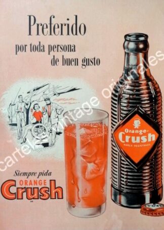 CARTEL ANTIGUO ORIGINAL DE ORANGE CRUSH 1956 INICIOS EN MEXICO /16