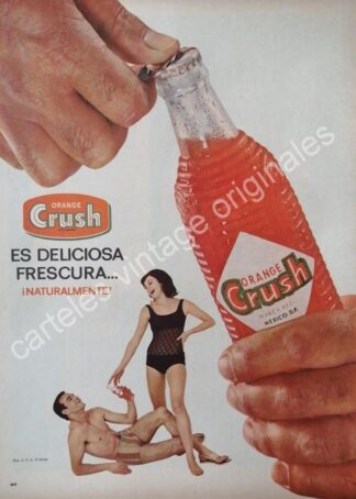 CARTEL ANTIGUO ORIGINAL DE REFRESCO ORANGE CRUSH 1965 ES DELICIOSA FRESCURA /19