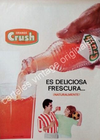 CARTEL ANTIGUO ORIGINAL DE REFRESCO ORANGE CRUSH 1965 ES DELICIOSA FRESCURA