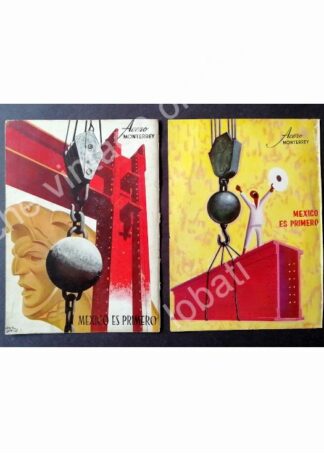 CARTEL ANTIGUO ORIGINAL DE 2 CARTELES CIA. FUNDIDORA MONTERREY. DIBUJO ARIAS BERNAL