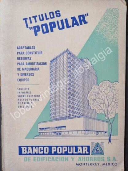CARTEL ANTIGUO ORIGINAL DE 3 AFICHES, BANCO POPULAR DE MONTERREY EDIFICIO NUEVO - Image 4