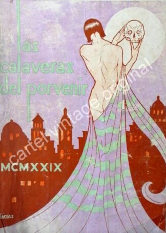 RARISIMA PORTADA ANTIGUA DE BONIFACIO MACIAS, CALAVERAS DEL PORVENIR 1929
