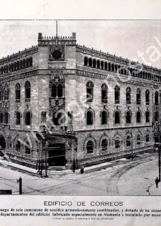 GRABADO ANTIGUO EDIFICIO DE CORREOS Y EL PALAVICINI 1924