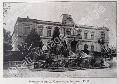 GRABADO ANTIGUO MANICOMIO LA CASTAÑEDA Y HOSPICIO 1924 - Image 2